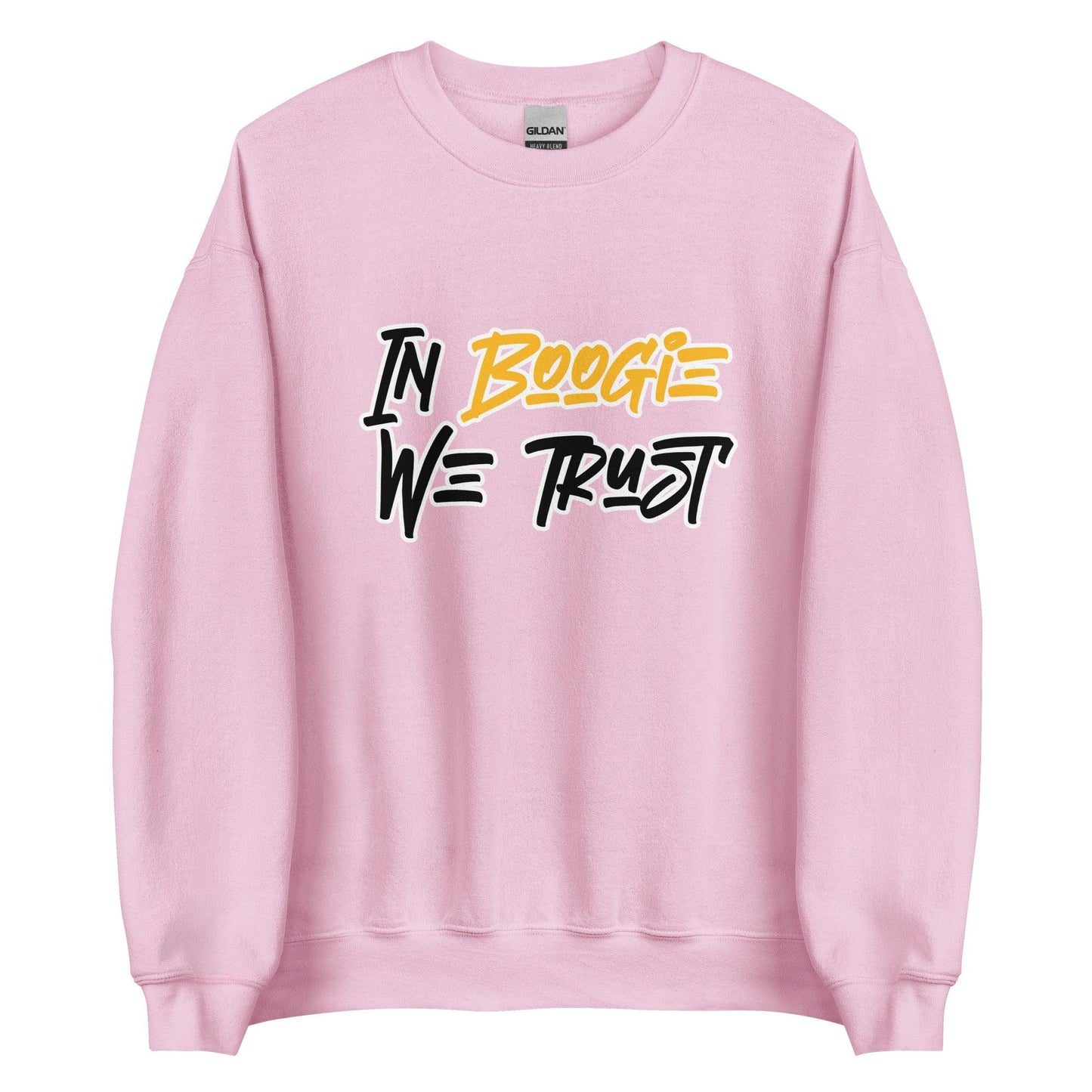 Boogie Roberts "We Trust" Sweatshirt - Fan Arch