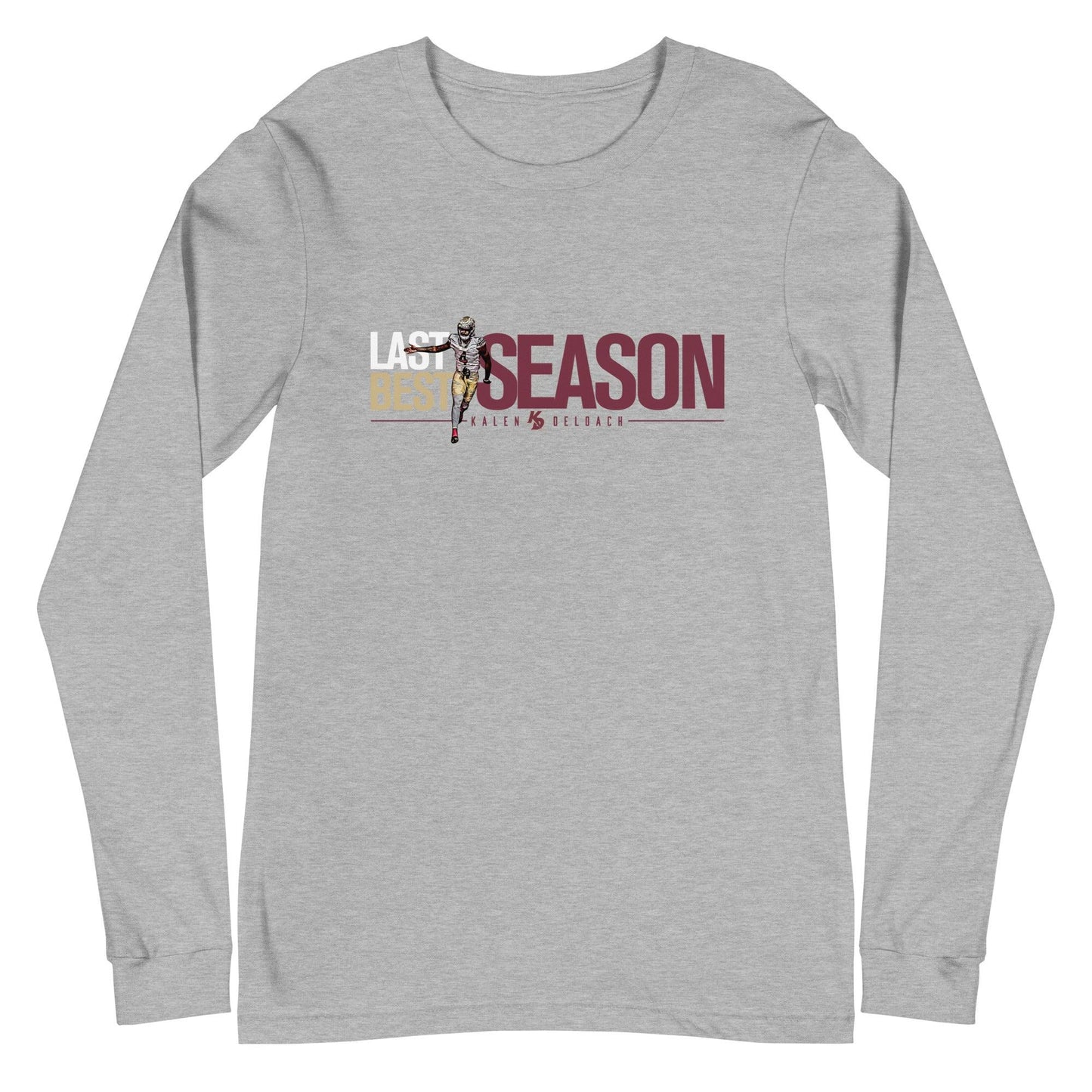 Kalen Deloach "Last Season Best Season" Long Sleeve Tee - Fan Arch