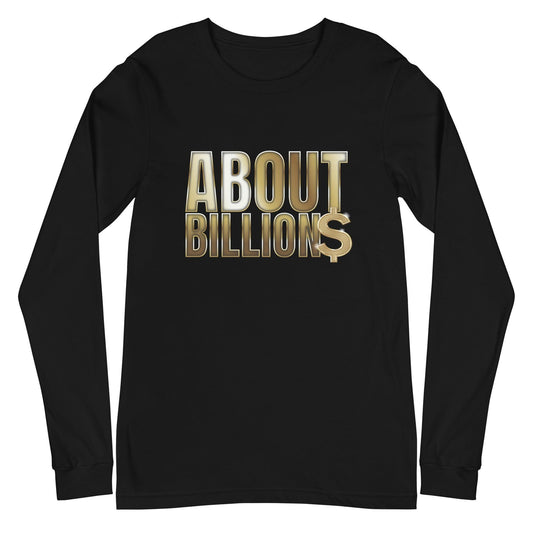 Adrien Broner "About Billions" Long Sleeve Tee - Fan Arch