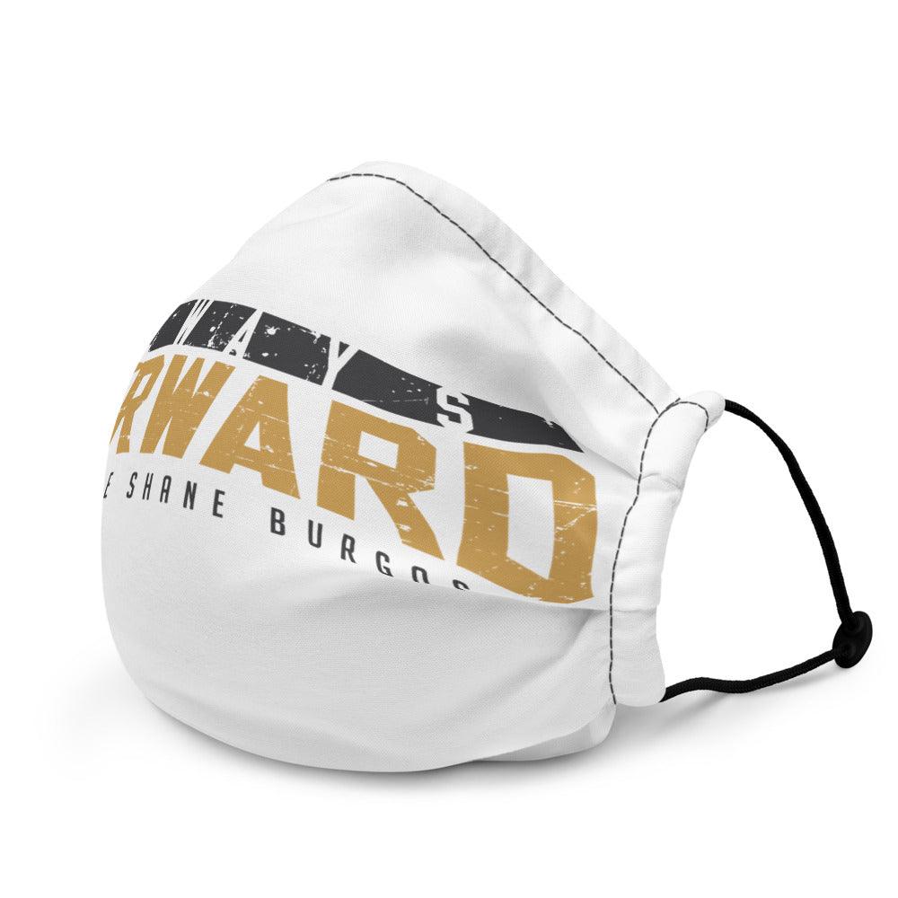 Shane Burgos "Always Forward" face mask - Fan Arch
