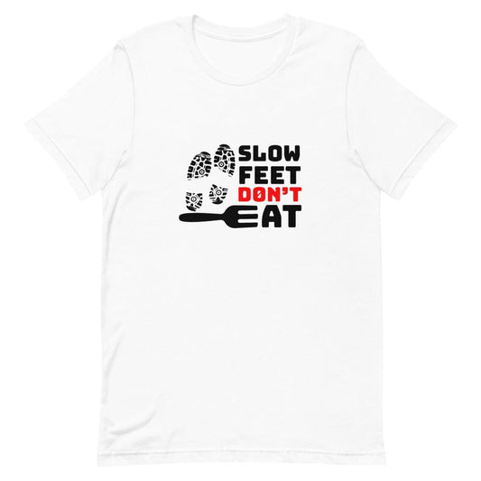 Monte Gaddis “Slow Feet Don’t Eat” T-Shirt - Fan Arch
