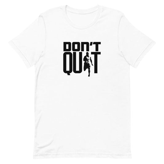 Coby Miller "Don't Quit" T-Shirt - Fan Arch