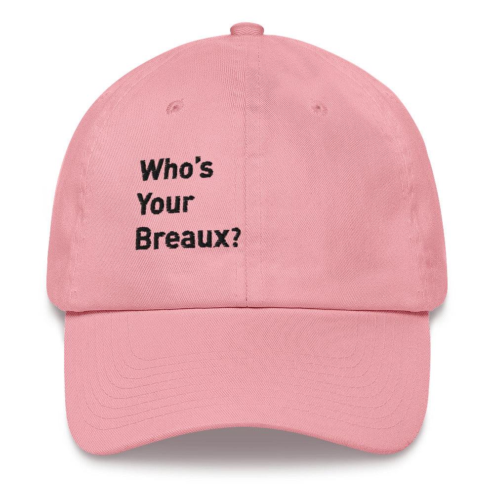 Delvin Breaux Sr. "Who's Your Breaux" hat - Fan Arch