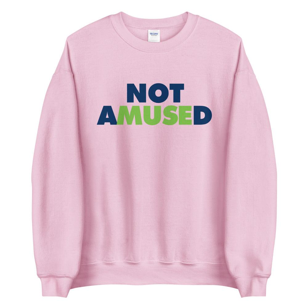 Tanner Muse "Not Amused" Sweatshirt - Fan Arch