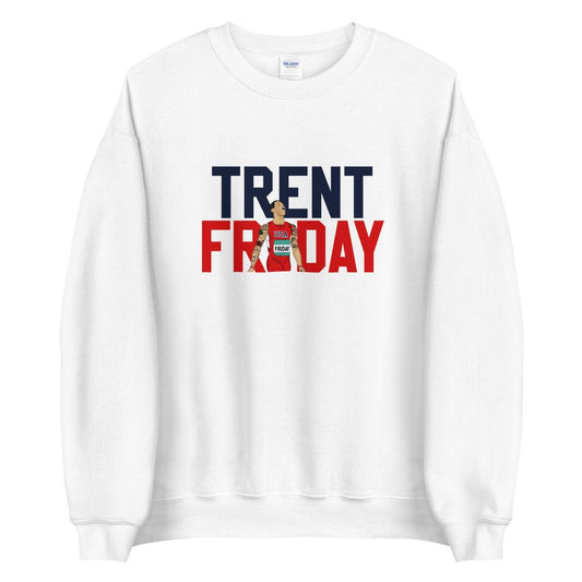 Trentavis Friday "TRENT" Sweatshirt - Fan Arch