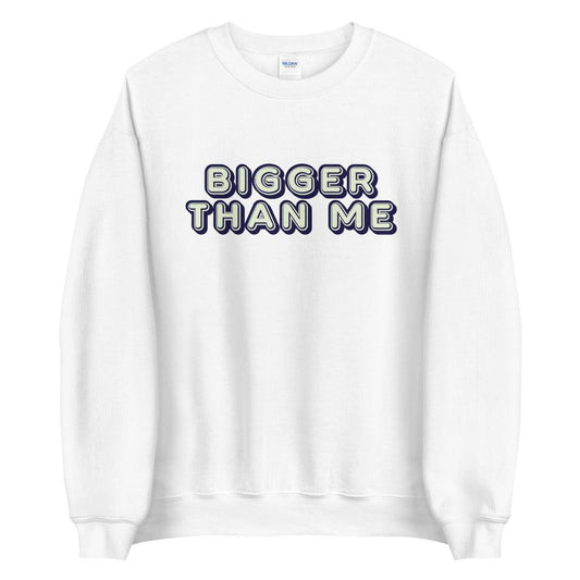 Nate Sestina "Bigger Than Me" Sweatshirt - Fan Arch