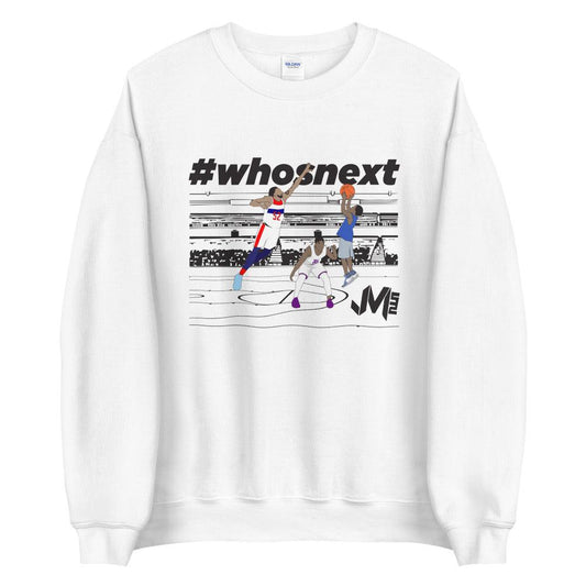 Jordan McRae “Who’s Next” Sweatshirt - Fan Arch