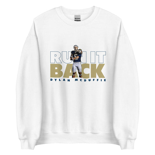 Dylan McDuffie "Run It Back" Sweatshirt - Fan Arch