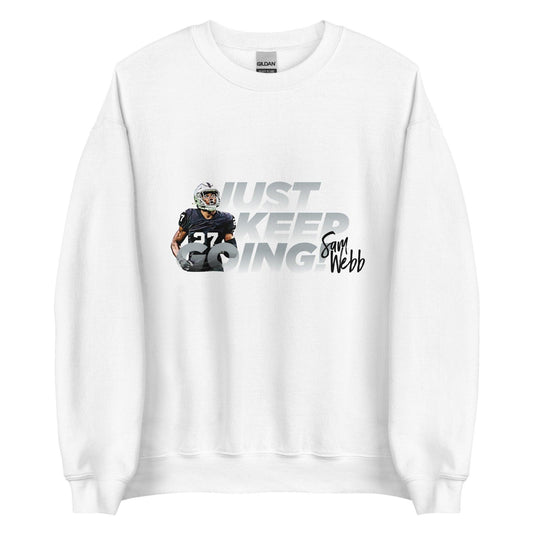 Sam Webb "Keep Going" Sweatshirt - Fan Arch
