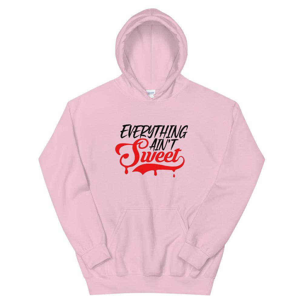 Devin Sweetney "Everything A'int Sweet" Hoodie - Fan Arch