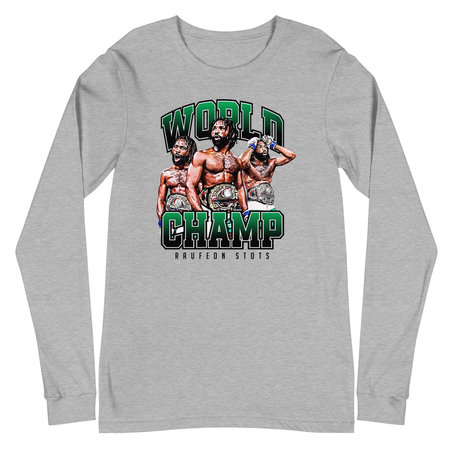 Raufeon Stots "World Champ" Long Sleeve Tee - Fan Arch