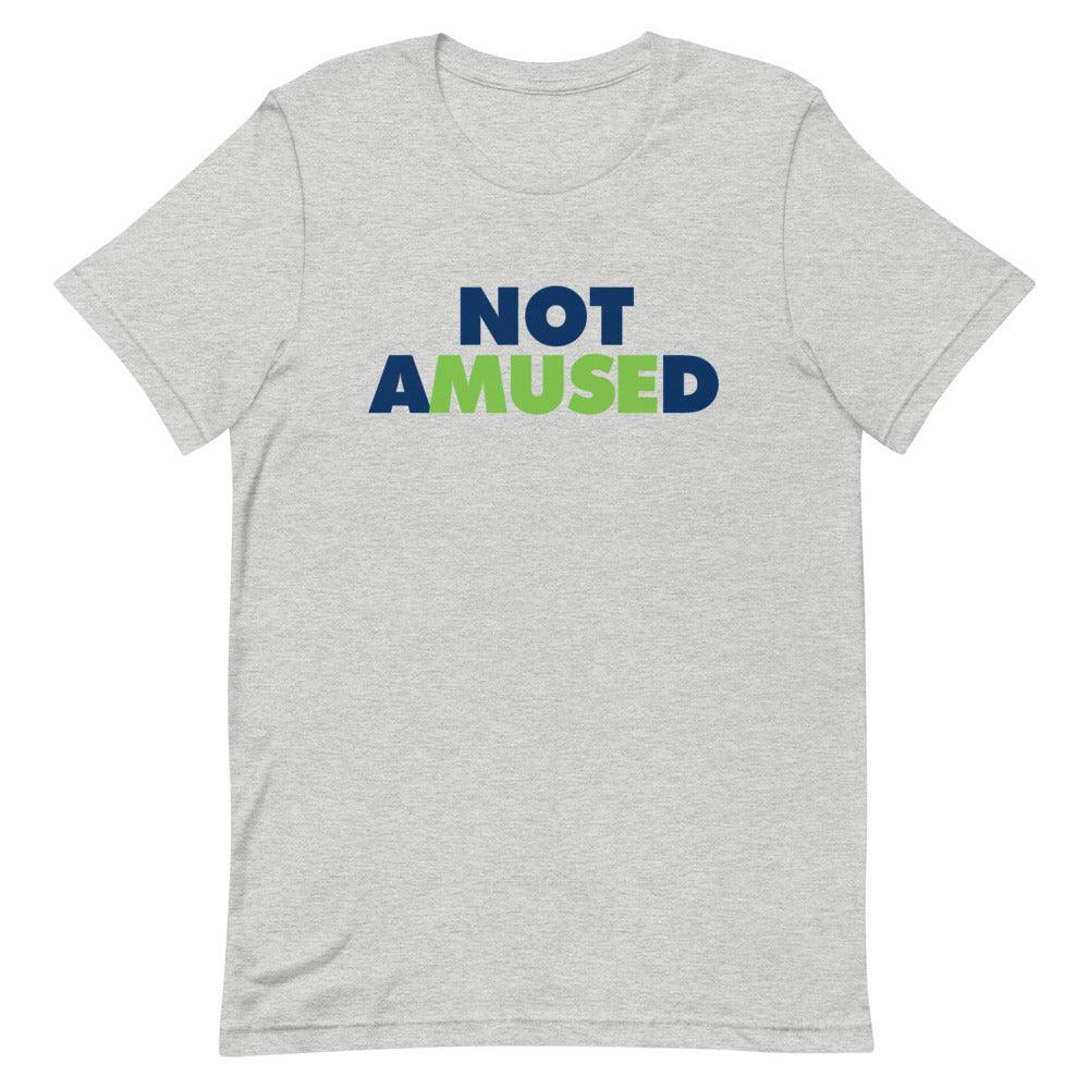 Tanner Muse "Not Amused" T-Shirt - Fan Arch
