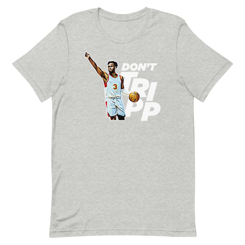Jahlil Tripp "Don't Tripp" T-Shirt - Fan Arch