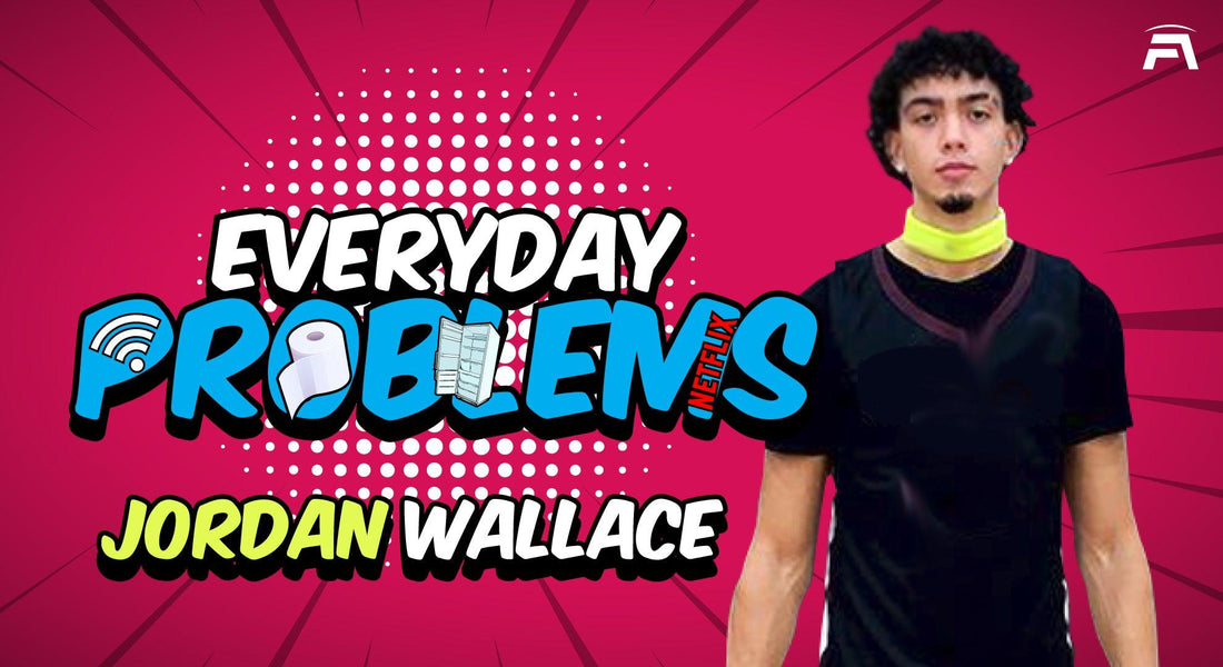 Everyday Problems EP. 6: Jordan Wallace - Fan Arch