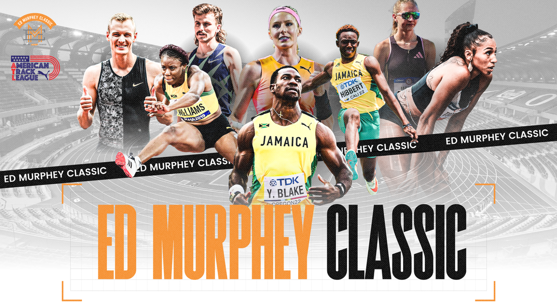 8th Annual Ed Murphey Classic: A Can't Miss Event in the World of Track and Field