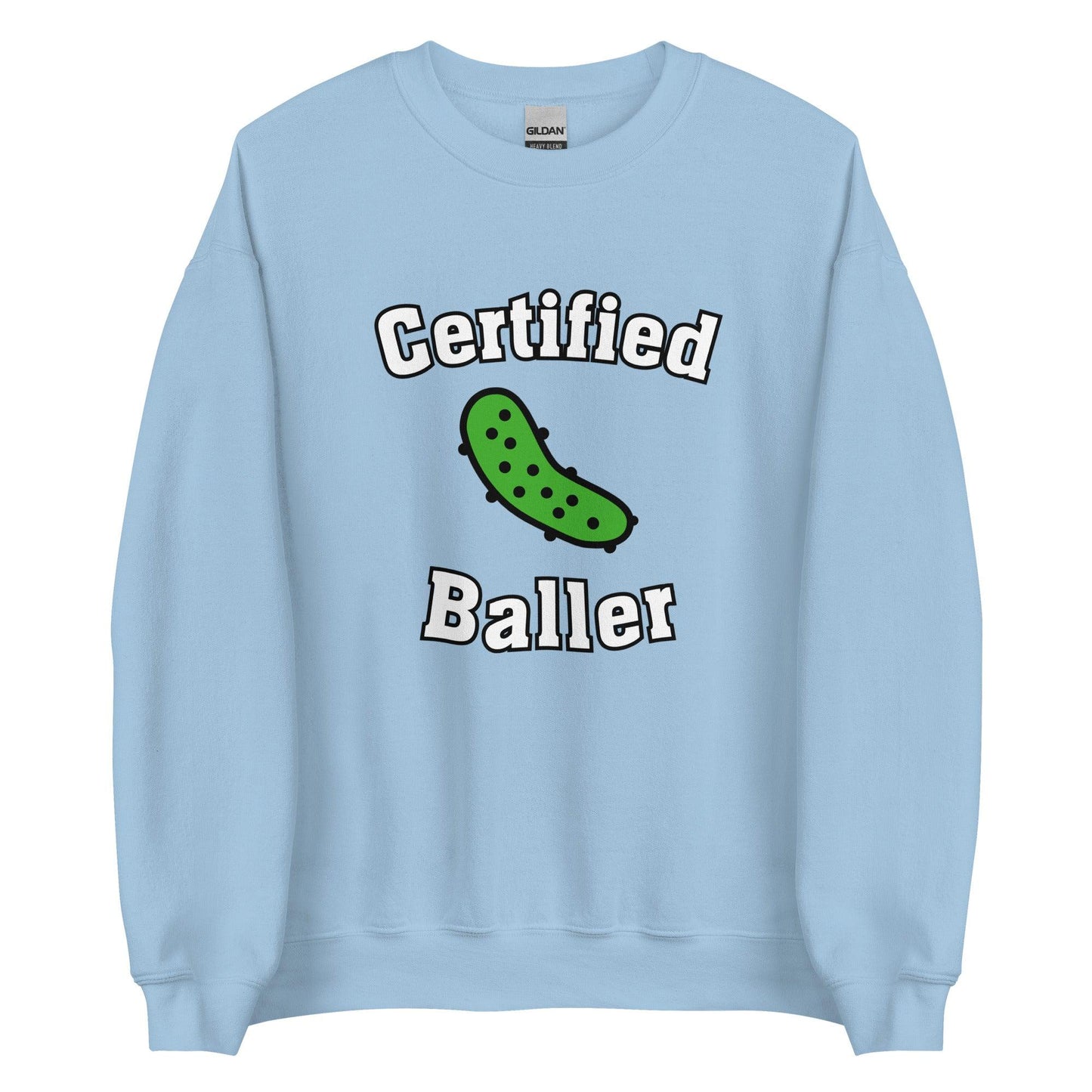 Certified Baller Sweatshirt - Fan Arch