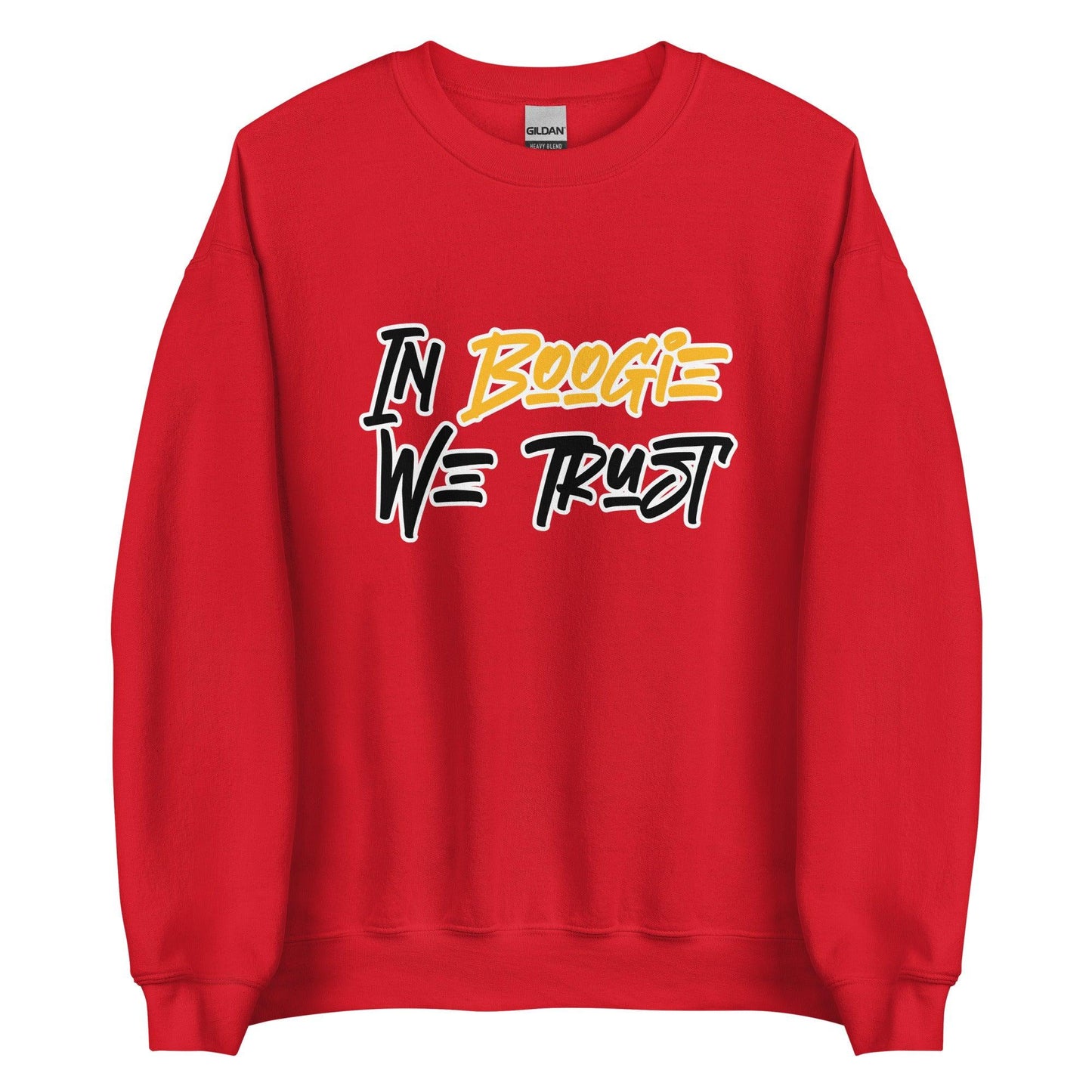 Boogie Roberts "We Trust" Sweatshirt - Fan Arch