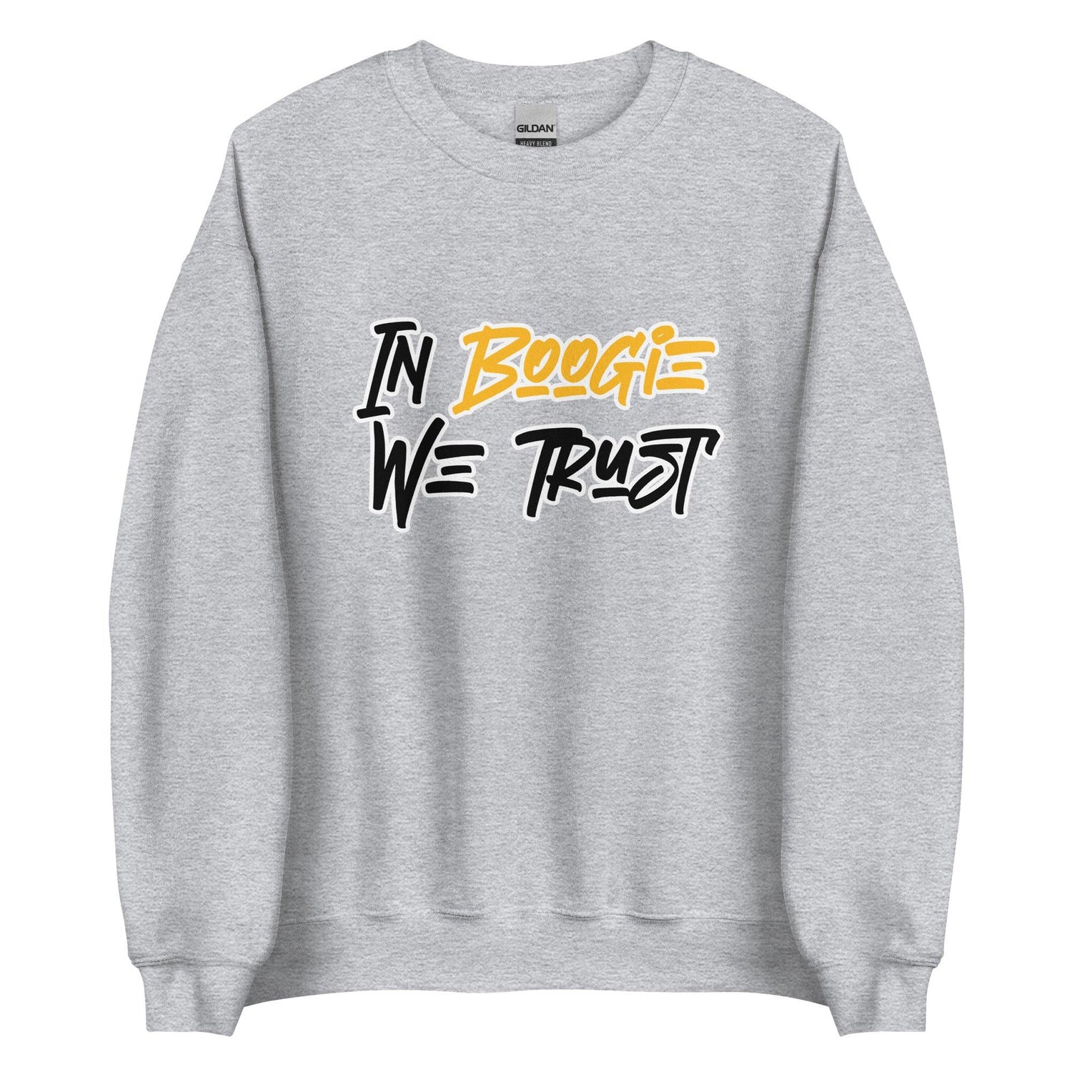 Boogie Roberts "We Trust" Sweatshirt - Fan Arch