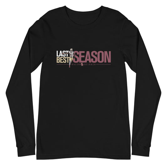 Kalen Deloach "Last Season Best Season" Long Sleeve Tee - Fan Arch