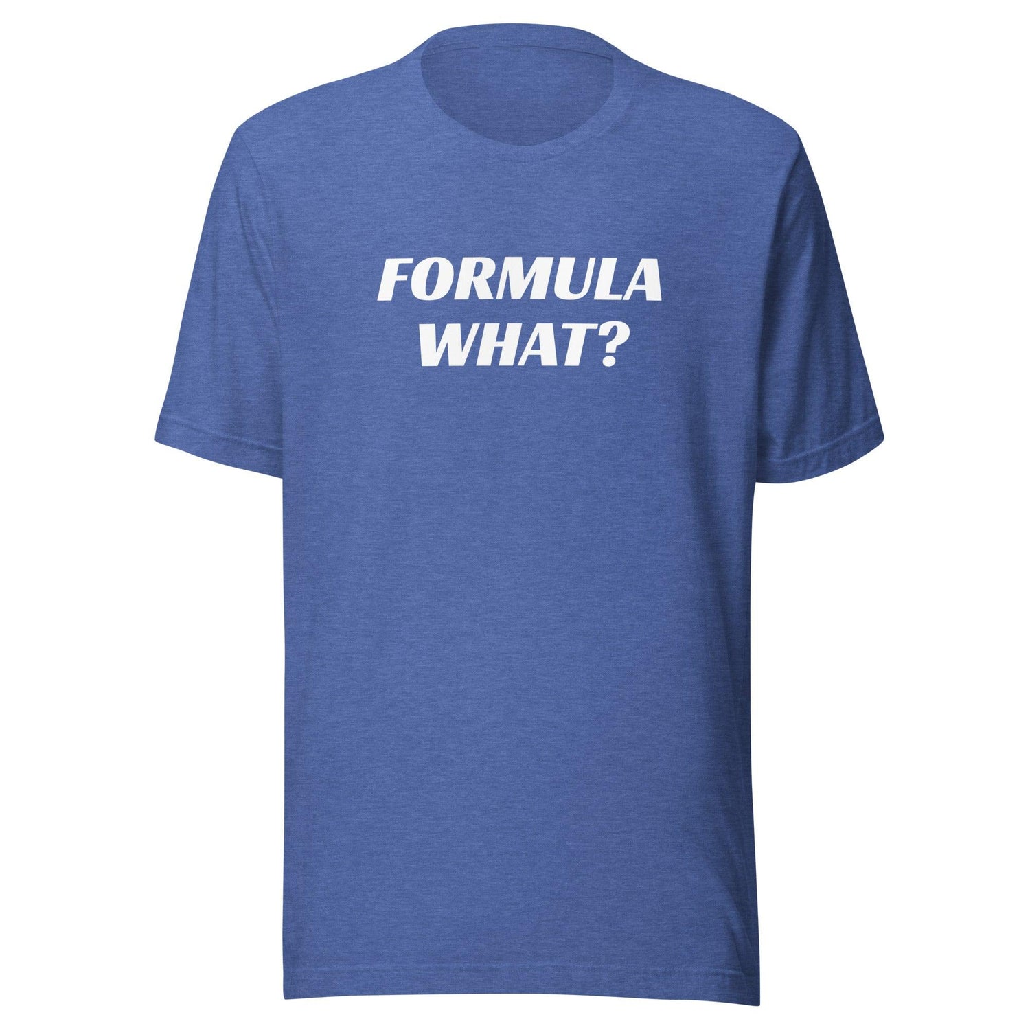 Formula What T-Shirt - Fan Arch