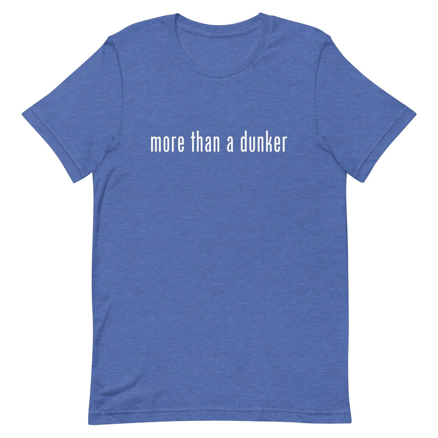 Chris Staples "More Than a Dunker" t-shirt - Fan Arch