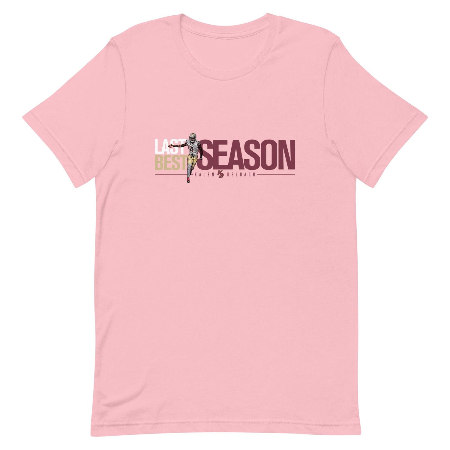Kalen Deloach "Last Season Best Season" t-shirt - Fan Arch