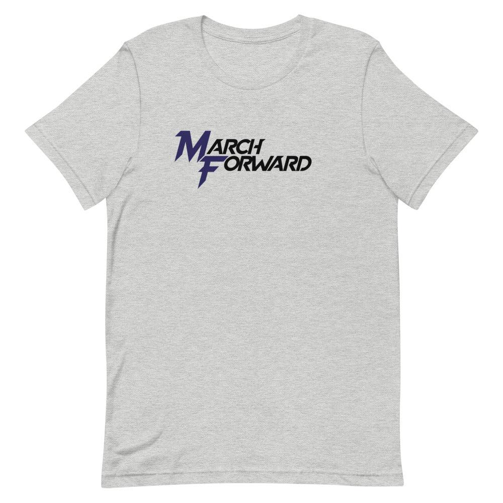 Justin March "March Forward" T-Shirt - Fan Arch