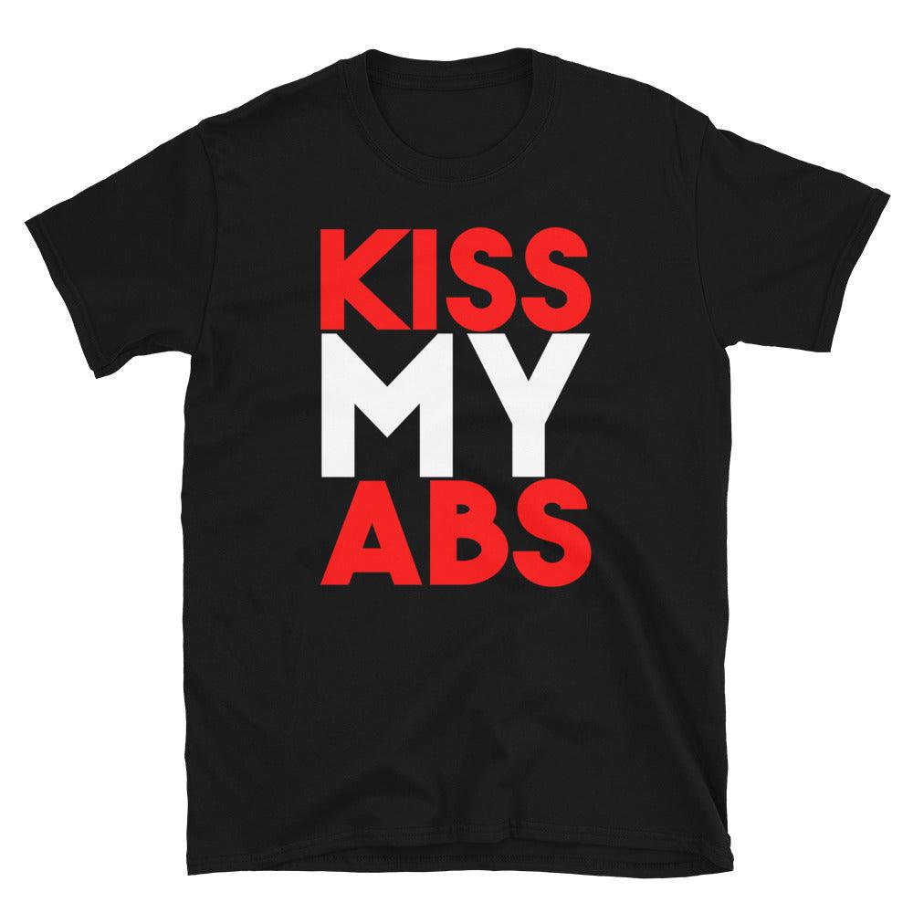 Kiss My Abs T-Shirt - Fan Arch
