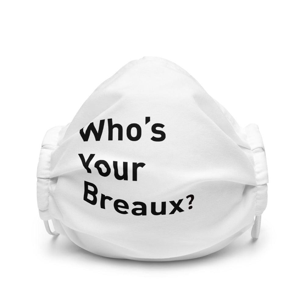 Delvin Breaux "Who's your Breaux" mask - Fan Arch