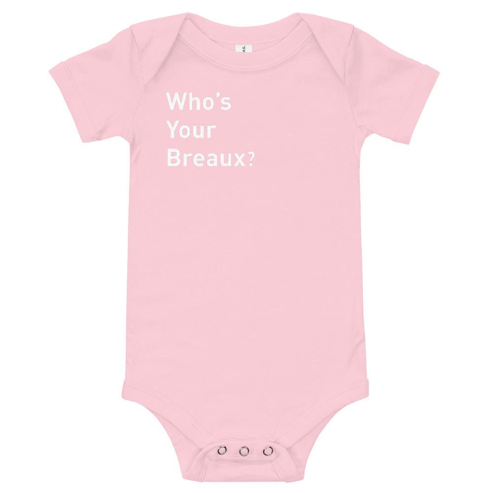 Delvin Breaux Sr. "Who's Your Breaux?" Baby Outfit - Fan Arch