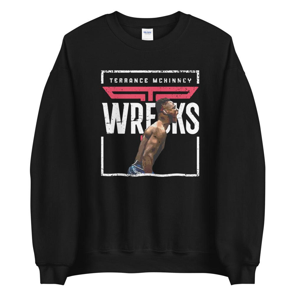 Terrance McKinney "Wreck Em" Sweatshirt - Fan Arch