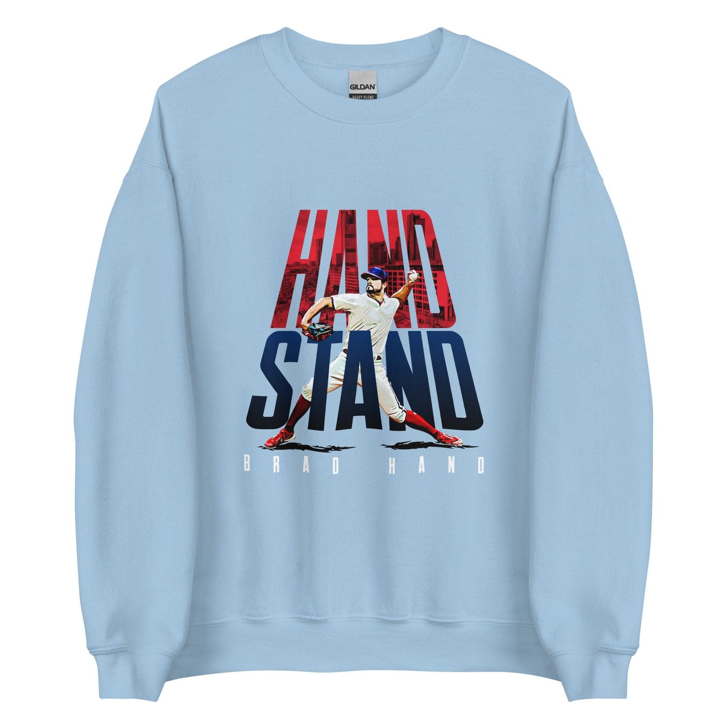 Brad Hand "Hand Stand" Sweatshirt - Fan Arch