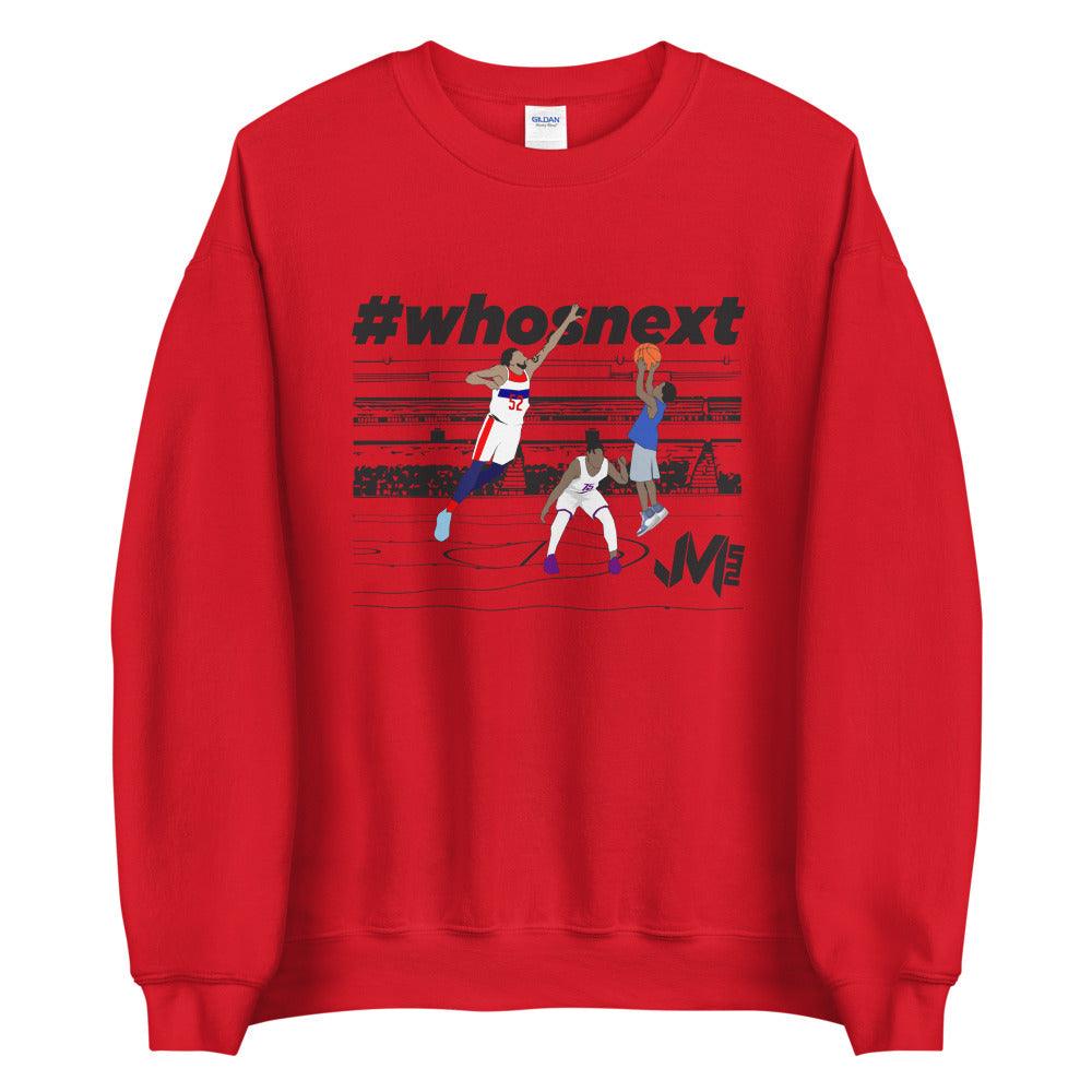 Jordan McRae “Who’s Next” Sweatshirt - Fan Arch
