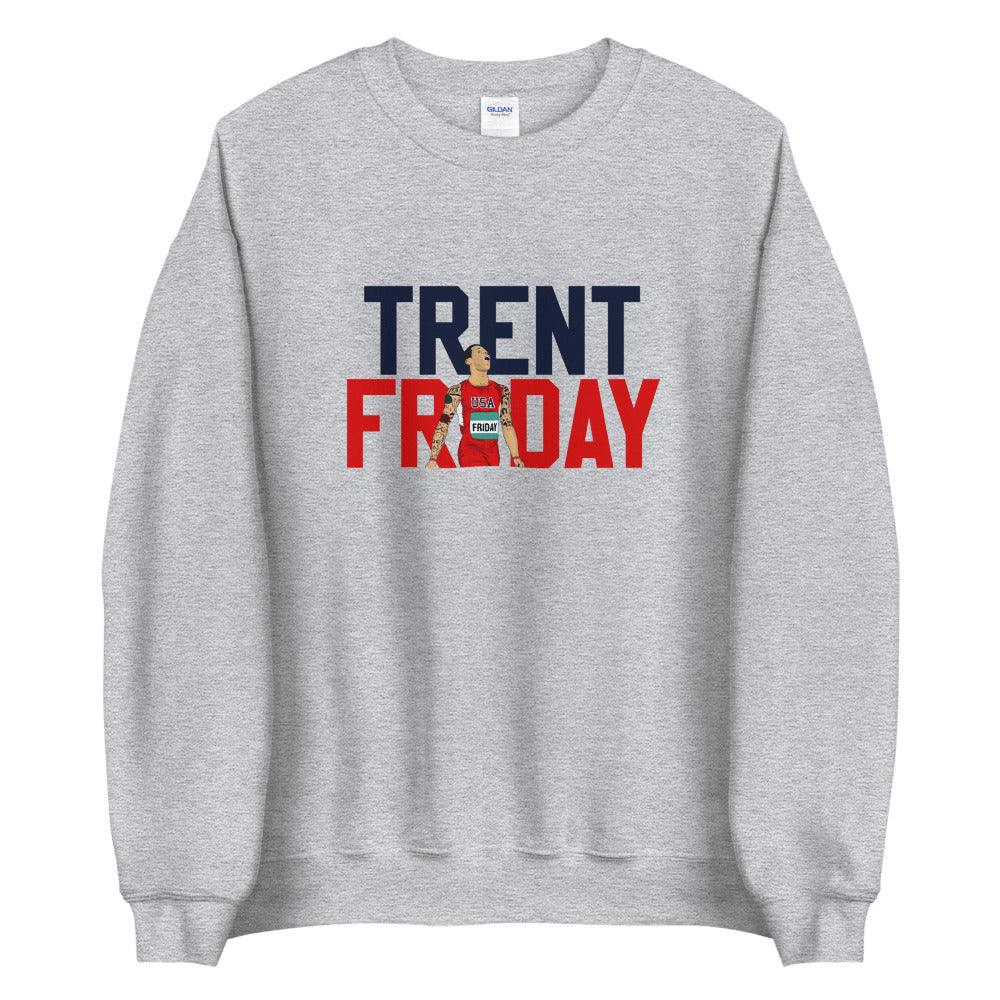 Trentavis Friday "TRENT" Sweatshirt - Fan Arch