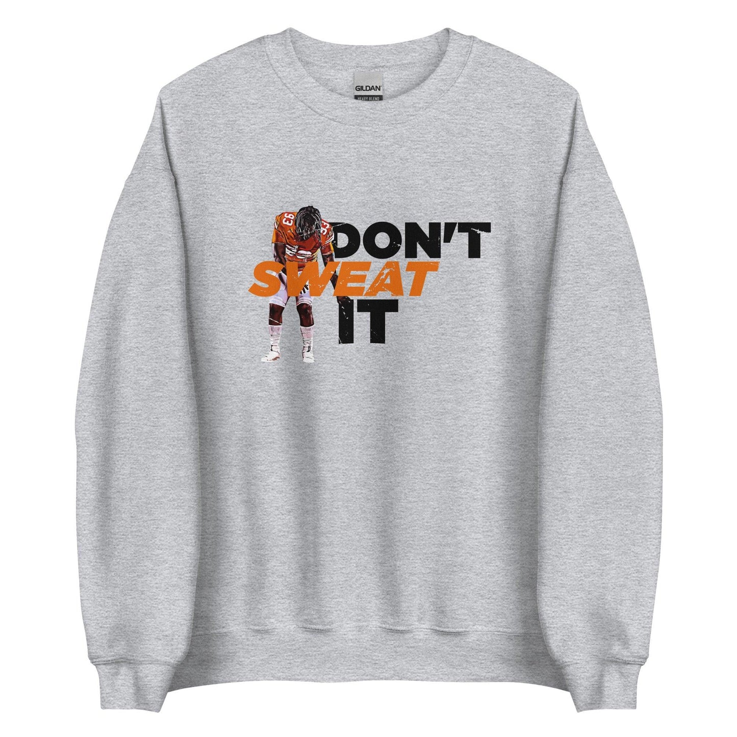 T'Vondre Sweat "Don't Sweat It" Sweatshirt - Fan Arch