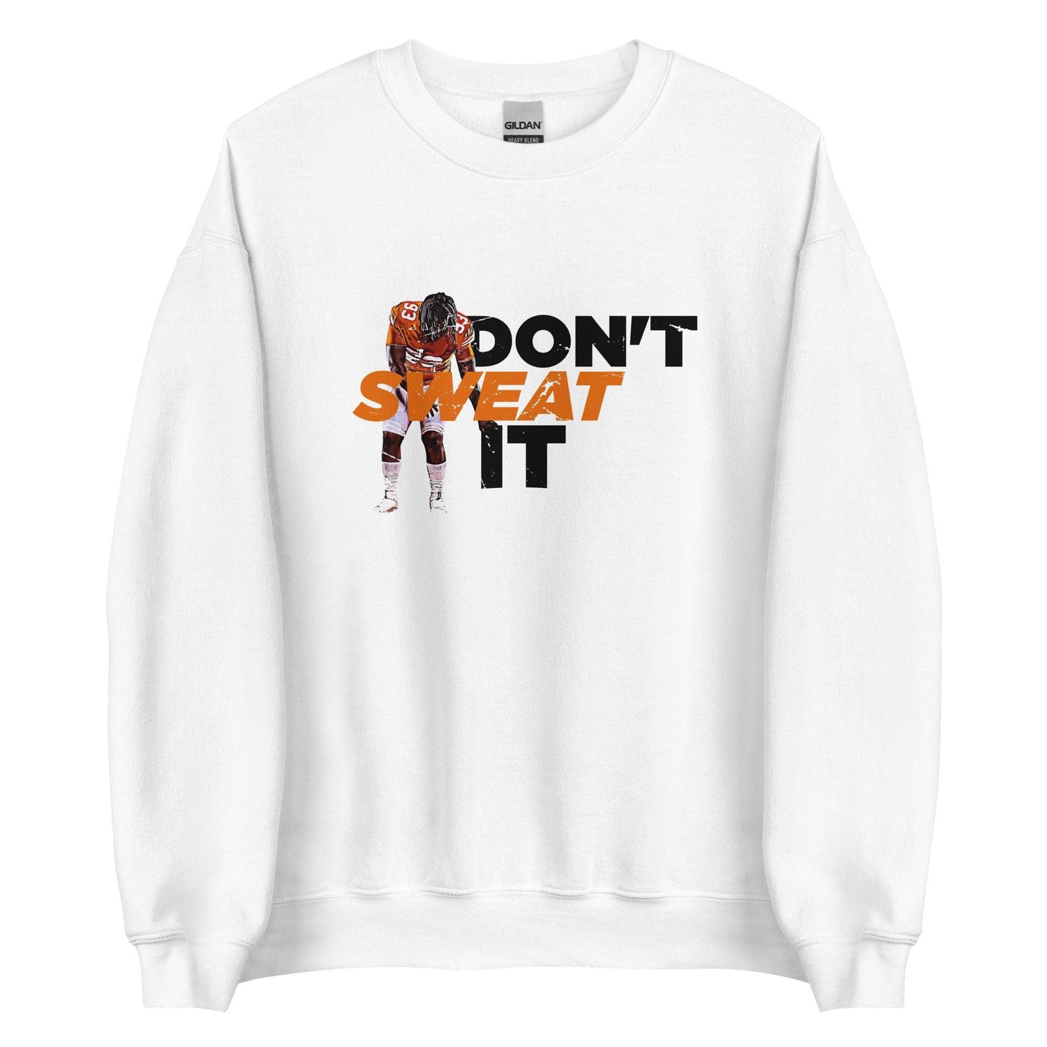 T'Vondre Sweat "Don't Sweat It" Sweatshirt - Fan Arch