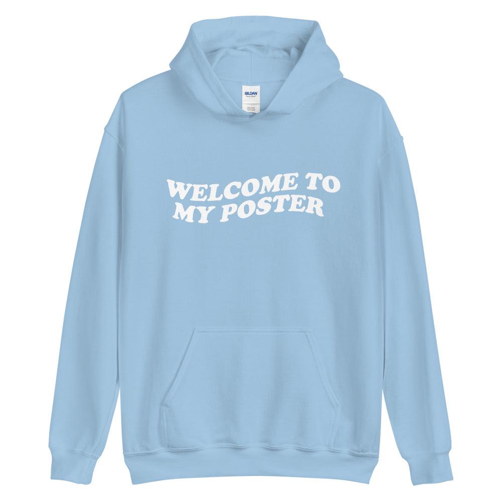 Welcome Poster Hoodie - Fan Arch