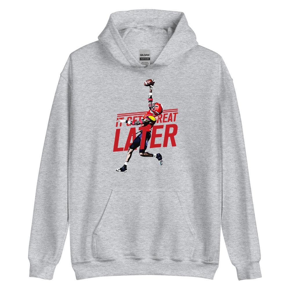 Alex Thomas "Great Later" Hoodie - Fan Arch