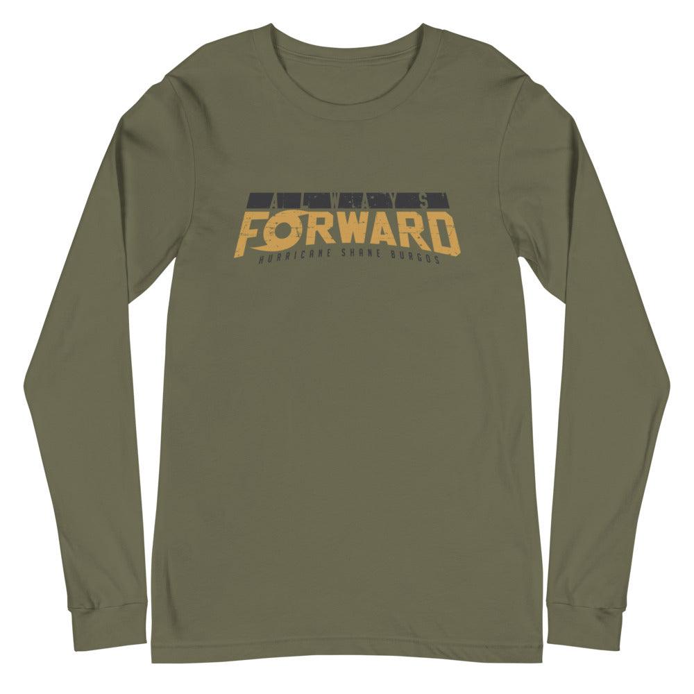 Shane Burgos "Always Forward" Long Sleeve Tee - Fan Arch