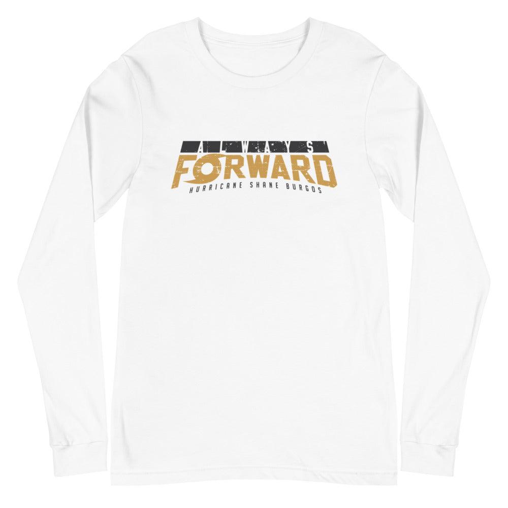 Shane Burgos "Always Forward" Long Sleeve Tee - Fan Arch