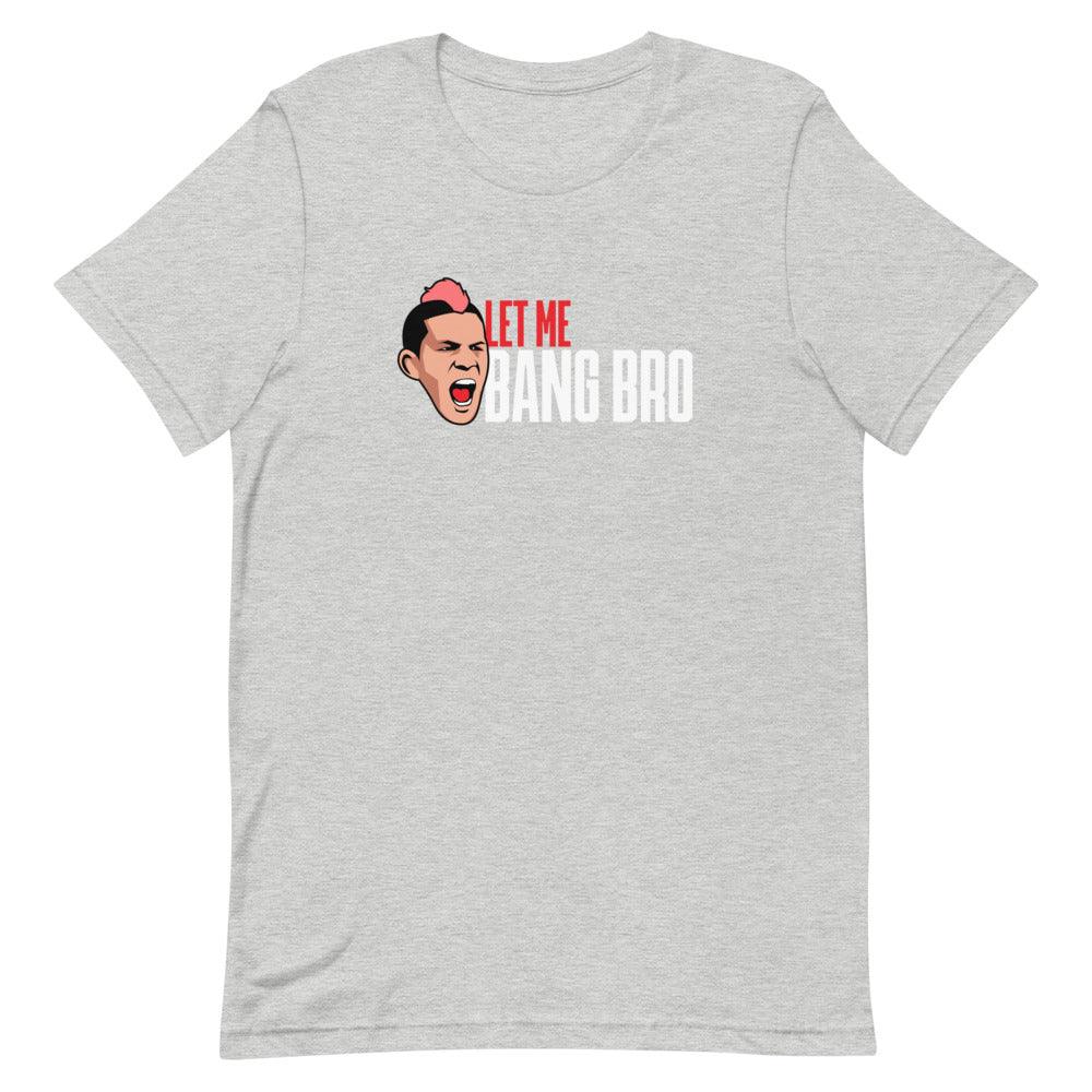 Julian Lane "LET ME BANG BRO" T-Shirt - Fan Arch