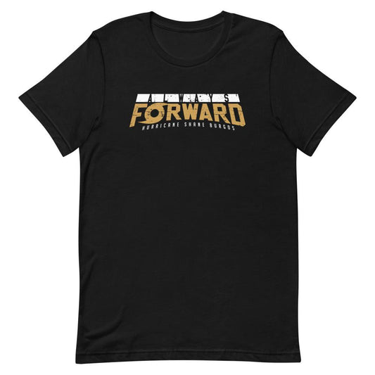 Shane Burgos "Always Forward" T-Shirt - Fan Arch