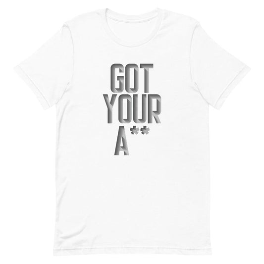 Jamarcus Chatman "Got Your A**" T-Shirt - Fan Arch